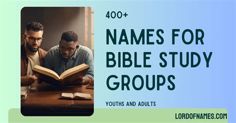 bible study group names|405+ Names for Bible Study Groups (Youths and Adults).